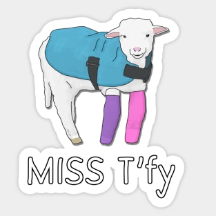 Miss T'fy Sticker